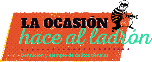 Definición y ejemplo de delitos penales